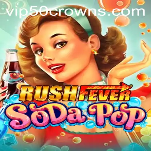 Exploring the Excitement of RushFeverSodaPop: A Thrilling Adventure Awaits