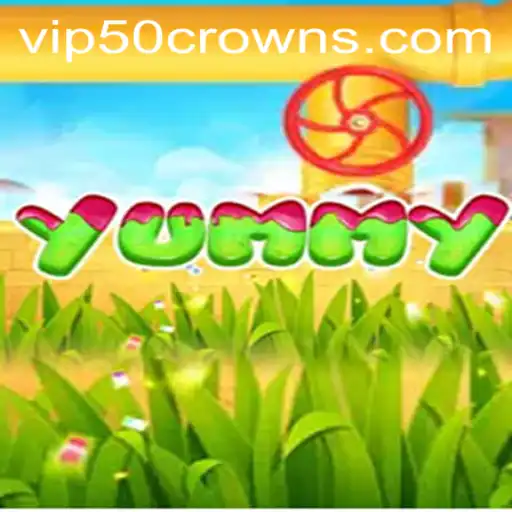 Exploring the Exciting World of 'Yummy': A Fun Adventure with a Twist of 50crowns